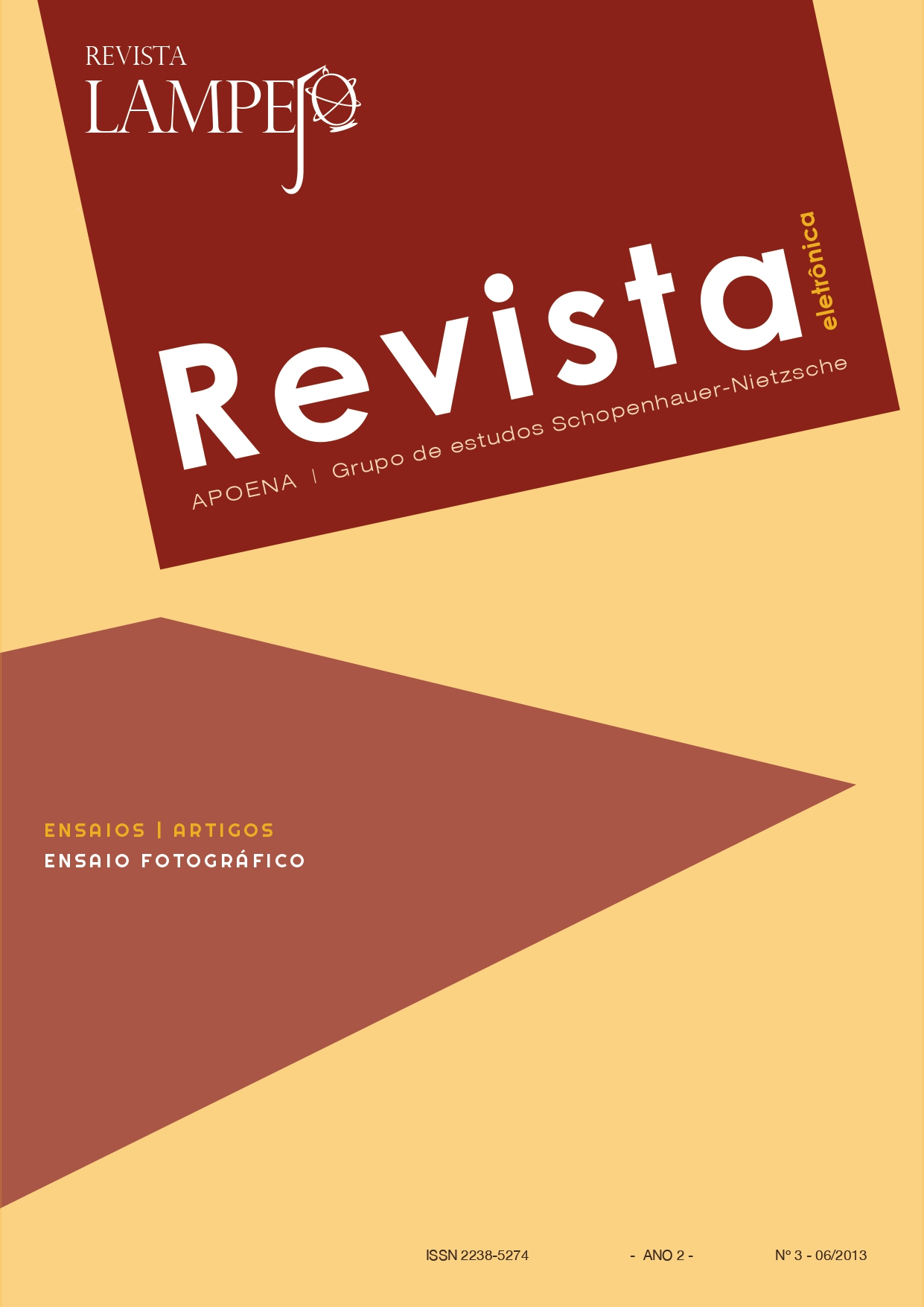 					Visualizar v. 2 n. 1 (2013): Revista Lampejo - 3º edição
				